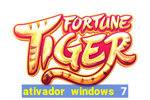 ativador windows 7 ultimate 64 bits download